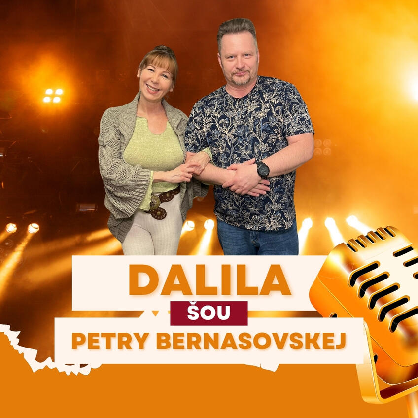 Dalila šou Petry Bernasovskej po 16.30 v Rádiu Slovensko: Dnes príde Pavel Mihaľák
