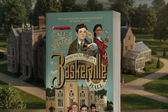 Sherlock Holmes ešte neexistuje, ale dobrodružstvo už áno! Neskutočné príbehy z Baskerville Hallu